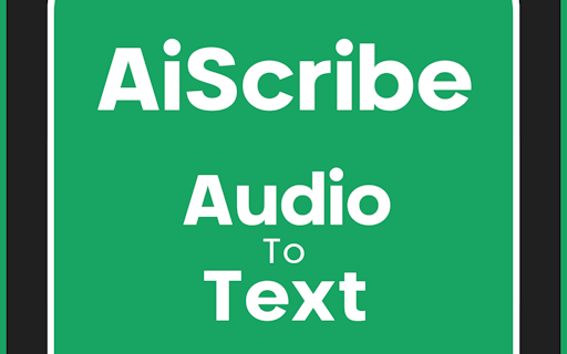 AiScribe - Audio To Text