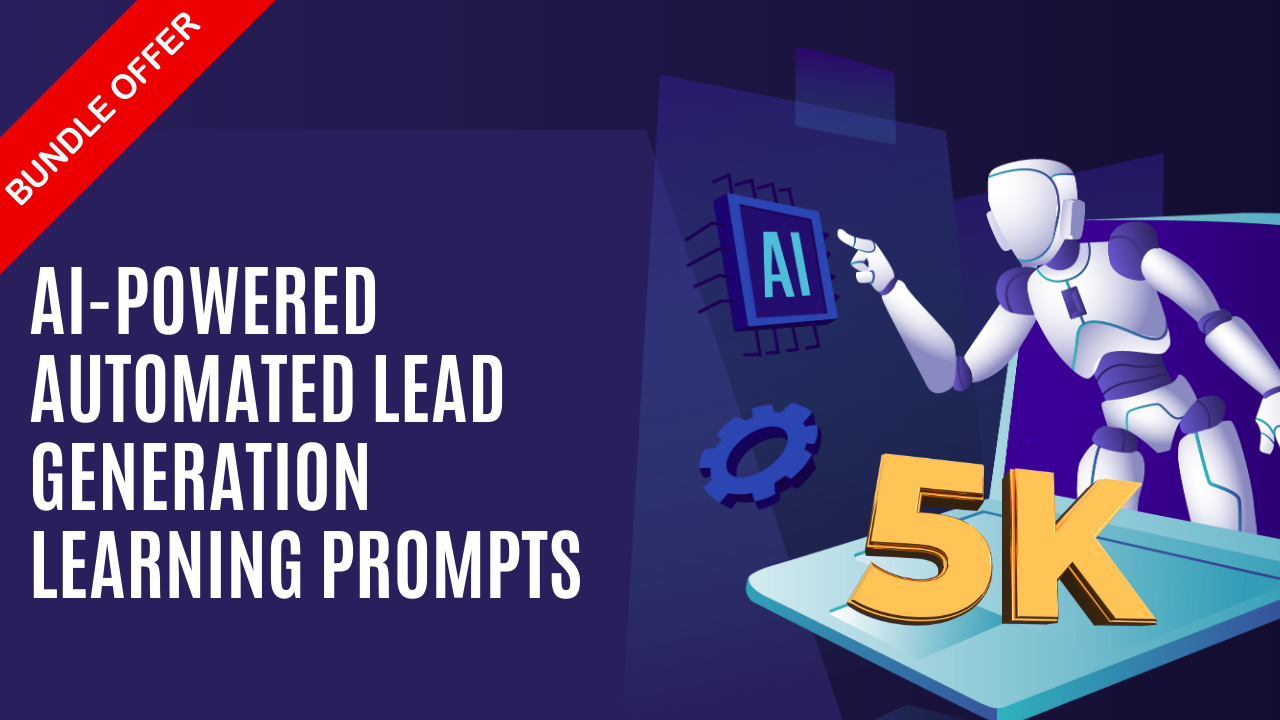 5,000 AI-Powered Lead Generation Prompts