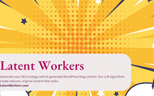 Latent Workers