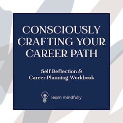 Consciously Crafting Your Career Path