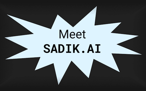 Sadik.AI — The First Vocal AI