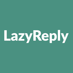 LazyReply