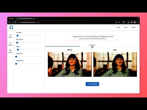 Low Quality Meme Maker