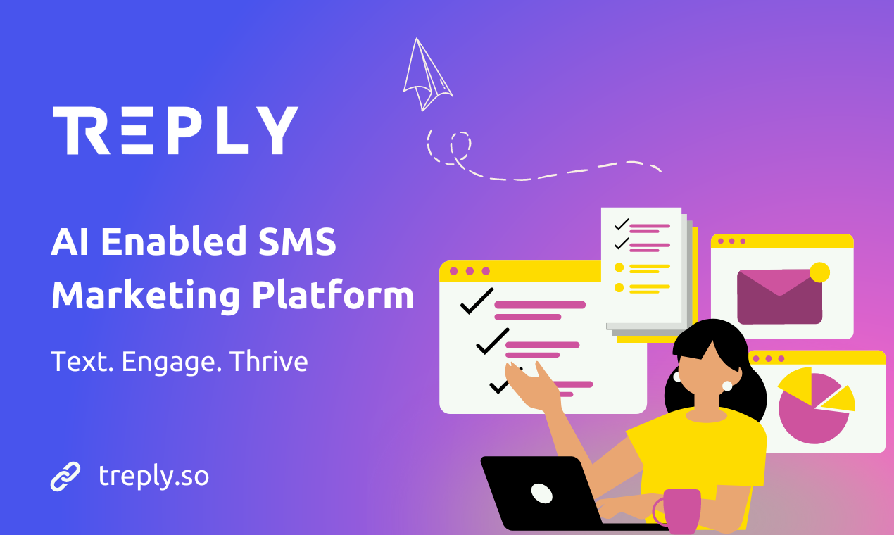 Treply:AI Enabled SMS Marketing Platform