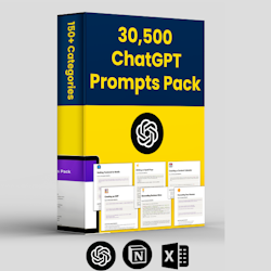 Ultimate 30,500 ChatGPT Prompts Pack