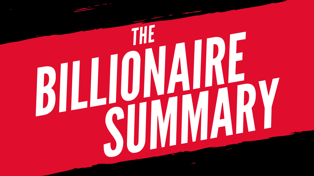 Billionaire Books Summary: 69 Must-Reads