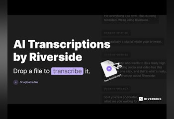 AI Transcriptions by Riverside