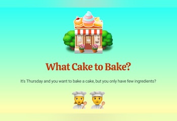 What Cake to Bake?