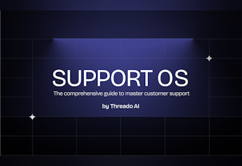 Support OS by Threado AI