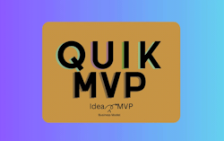 Quik MVP - Idea to MVP