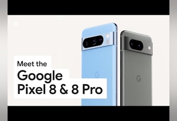 Pixel 8 and 8 Pro