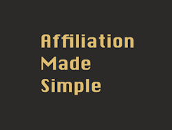 Affiliation Made Simple™️