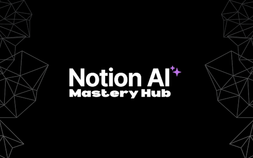 Notion AI Mastery Hub