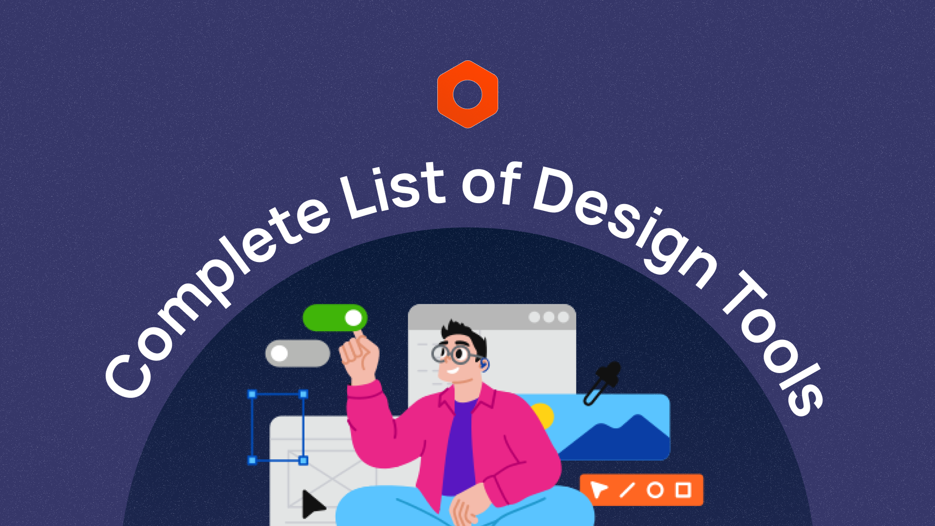 Complete List of Design Tools
