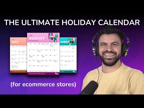 The 2023 Ecommerce Holiday Calendar