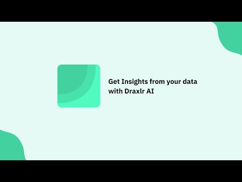 Draxlr AI