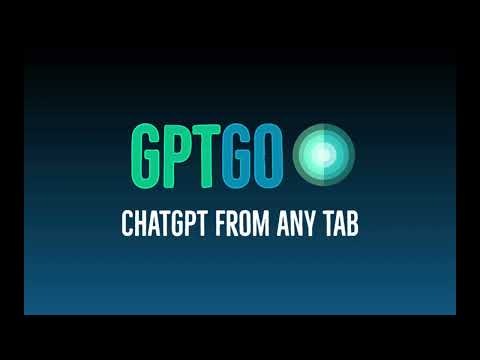 GptGO - ChatGPT From Any Tab