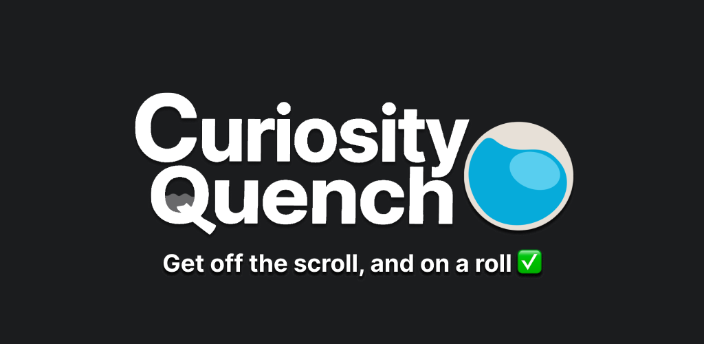 Curiosity Quench