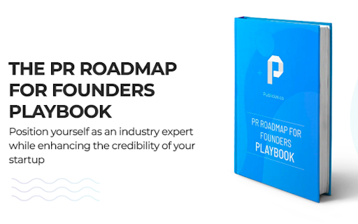 PR Roadmap For Founders Playbook