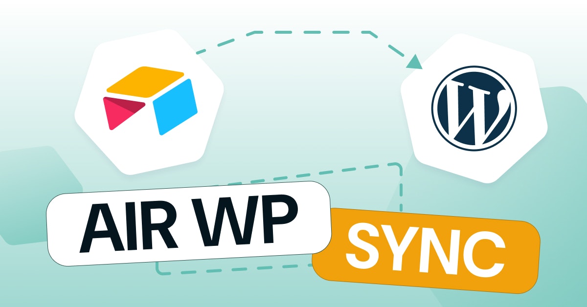 Air WP Sync - Airtable to WordPress