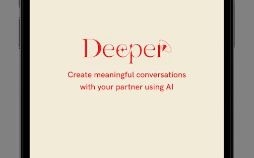 Deeper