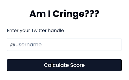 Cringe Calculator